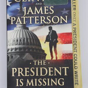 The President Is Missing by Bill Clinton and James Patterson - Paperback